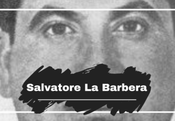 On This Day in 1922 Salvatore La Barbera was Born