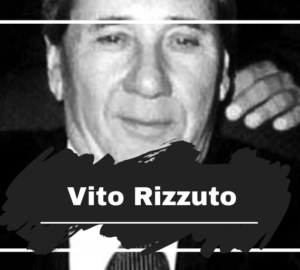 Vito Rizzuto Died On This Day in 2013, Aged 67