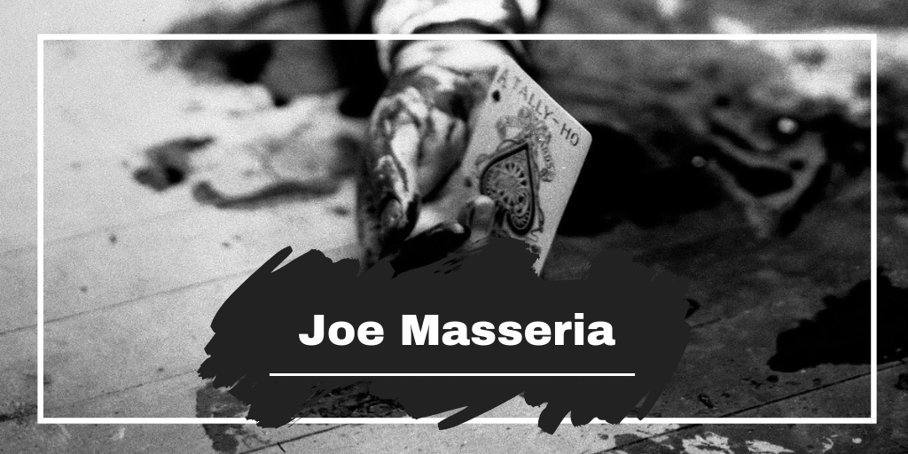 Joe Masseria Died On This Day in 1931, Aged 45