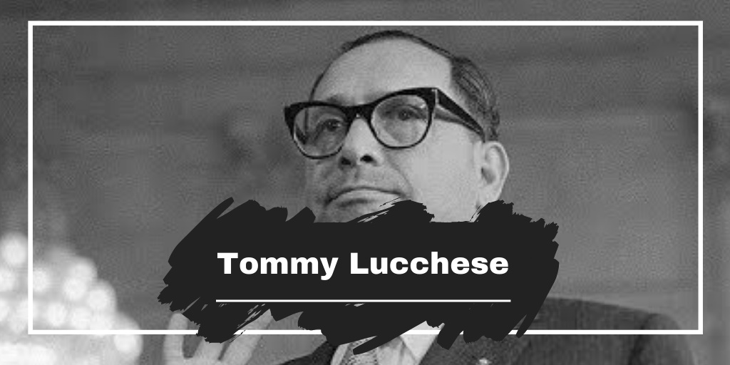 tommy lucchese