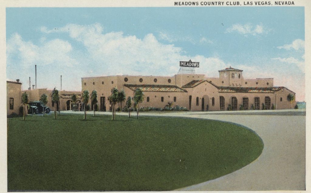The Cornero-Stralla brothers’ ‘Meadows’ hotel-casino, Las Vegas outskirts, 1931.