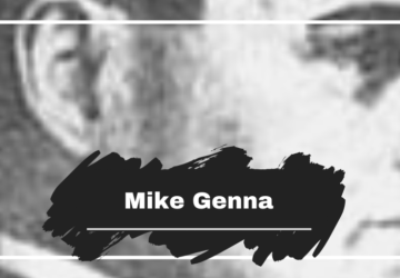 On This Day in 1925 Mike Genna Died, Aged 30