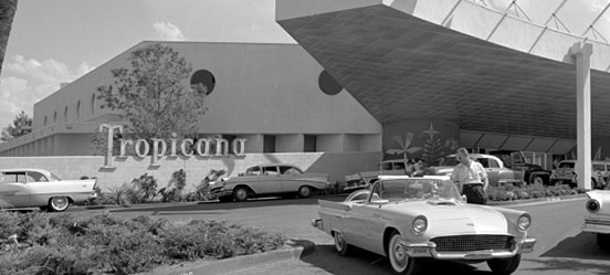 The Tropicana in the 50s